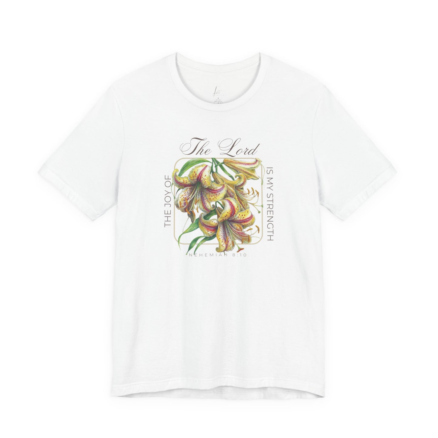 Joy Of The Lord T-shirt