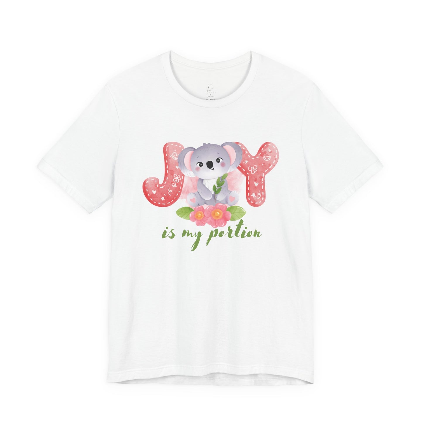 Joy Is My Portion T-shirt