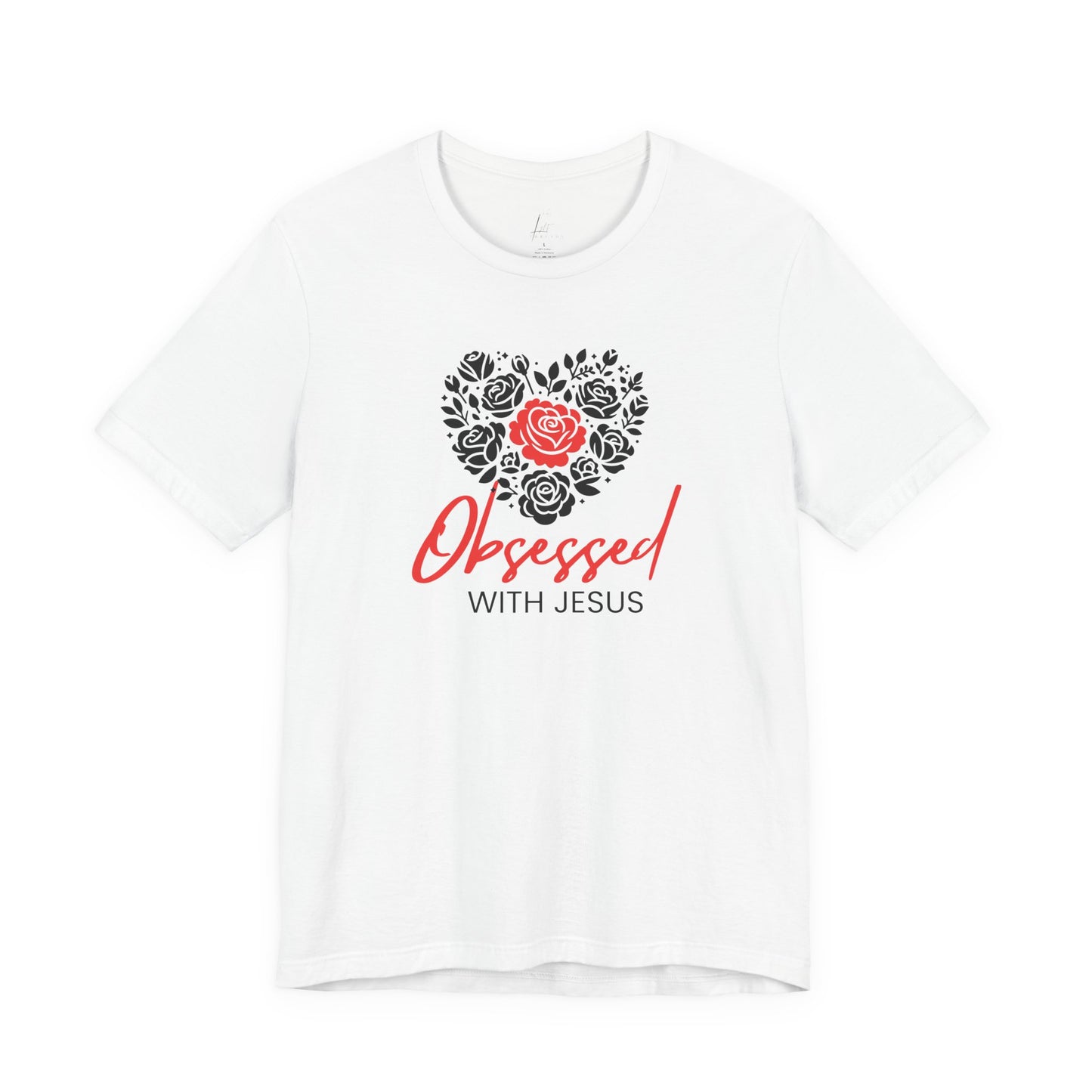 Obsessed With Jesus T-shirt