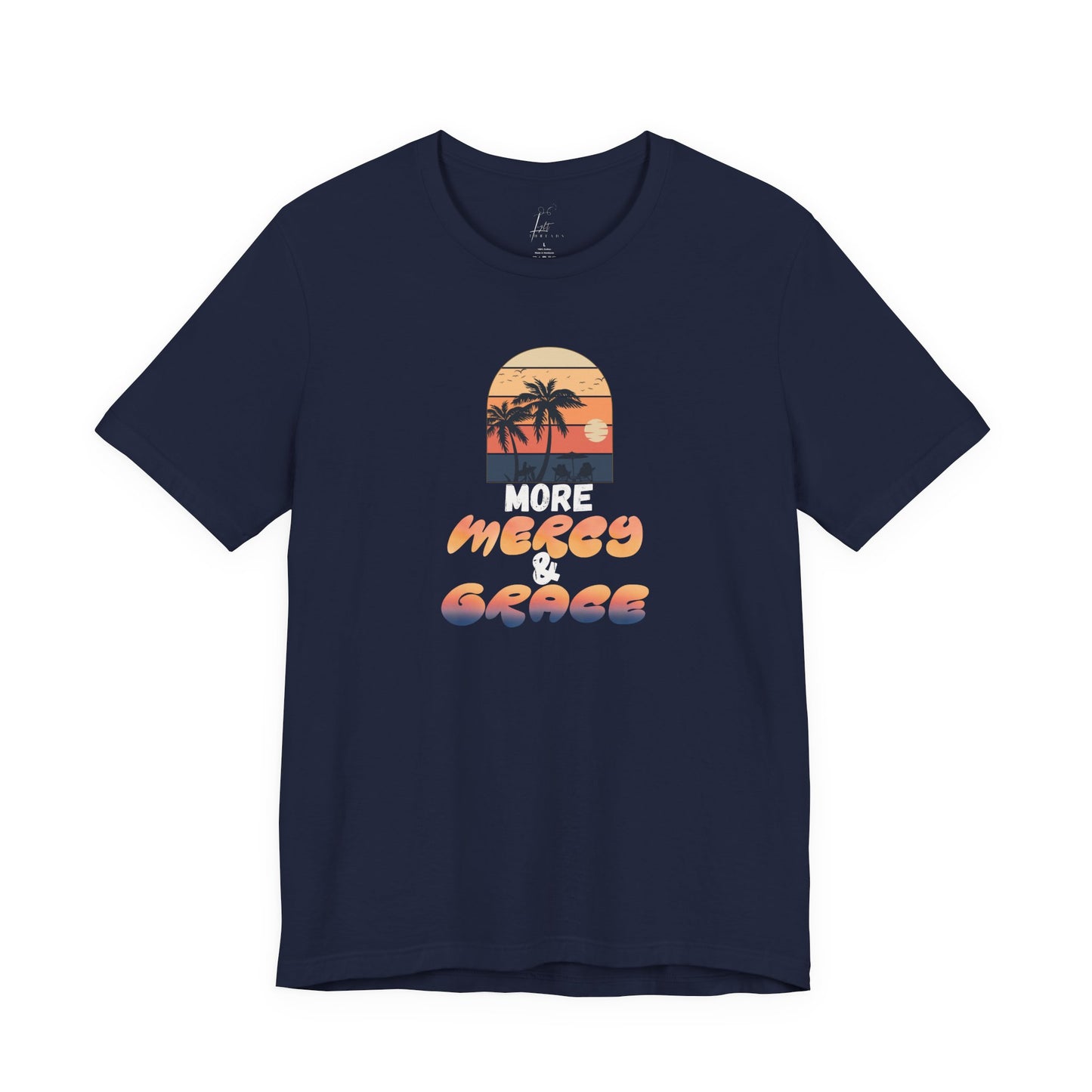 More Mercy & Grace T-shirt