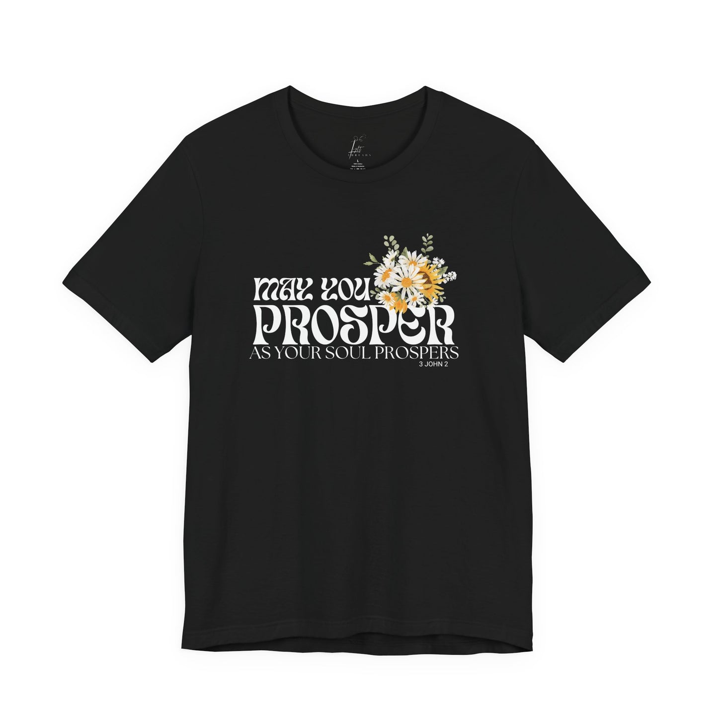 Prosper T-shirt