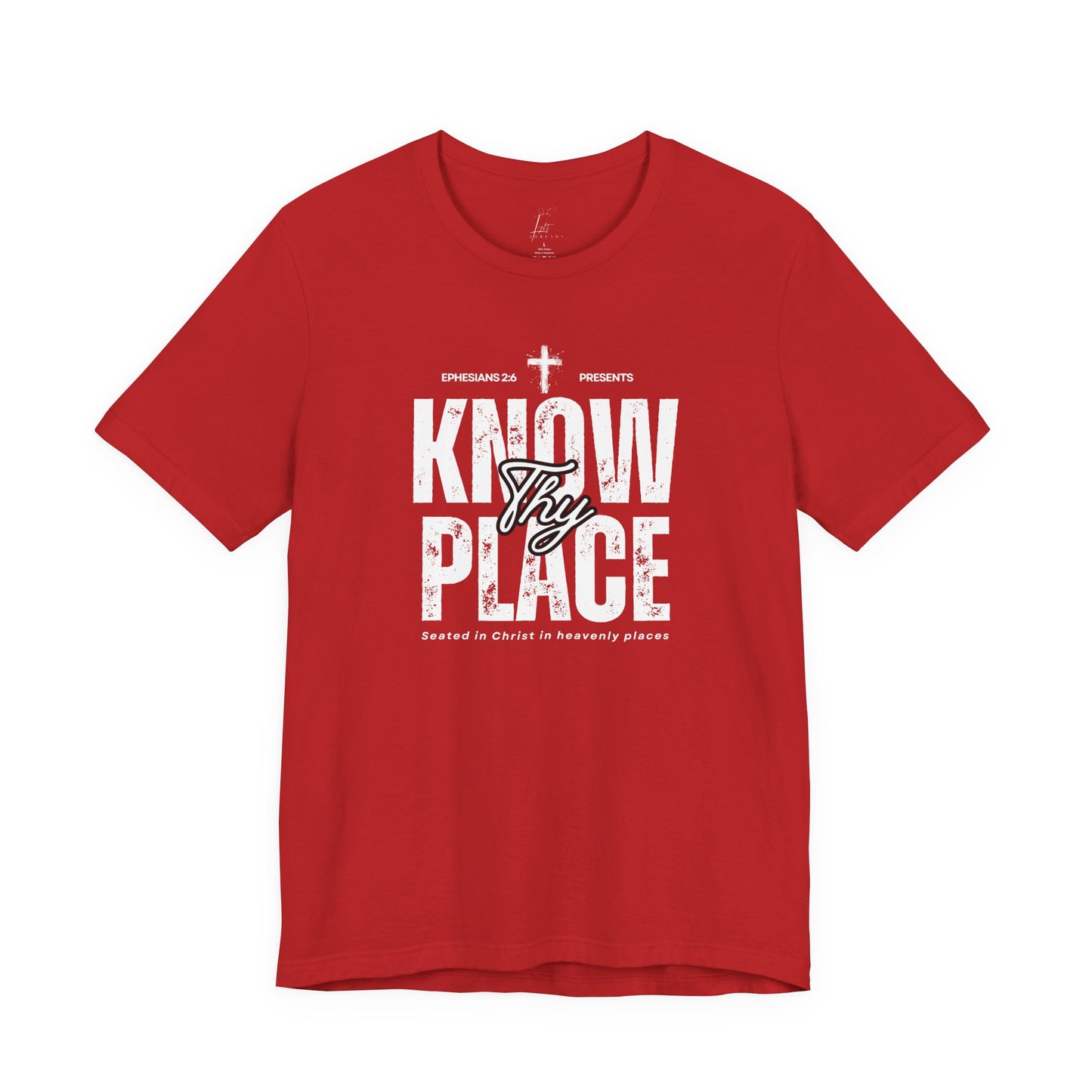 Know Thy Place T-shirt