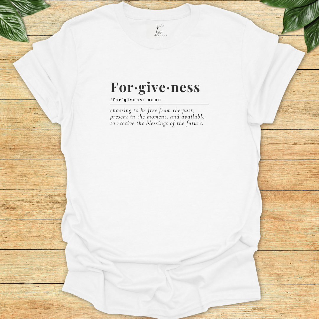Forgiveness T-shirt