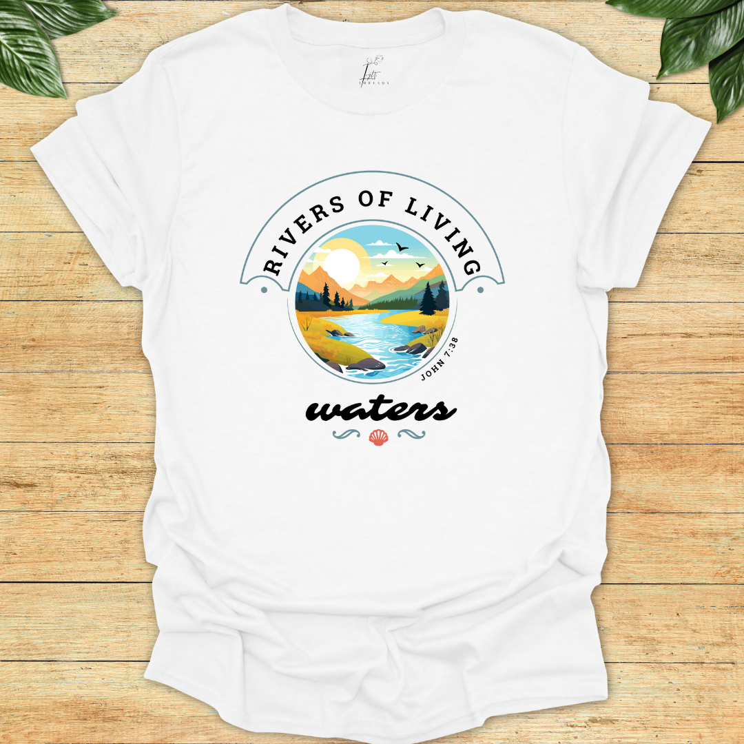 Rivers of Living Water T-shirt