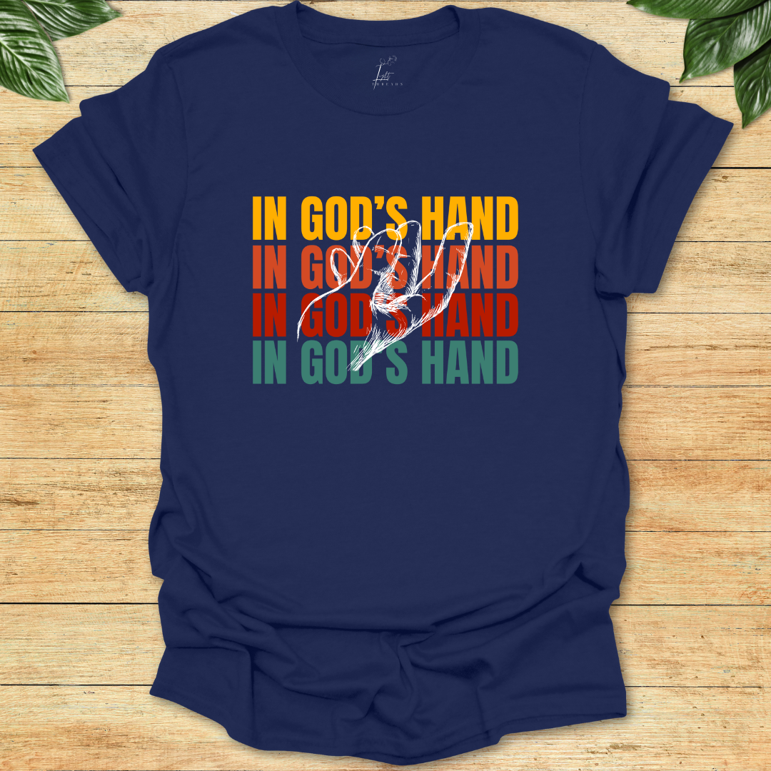 In God's Hand T-shirt