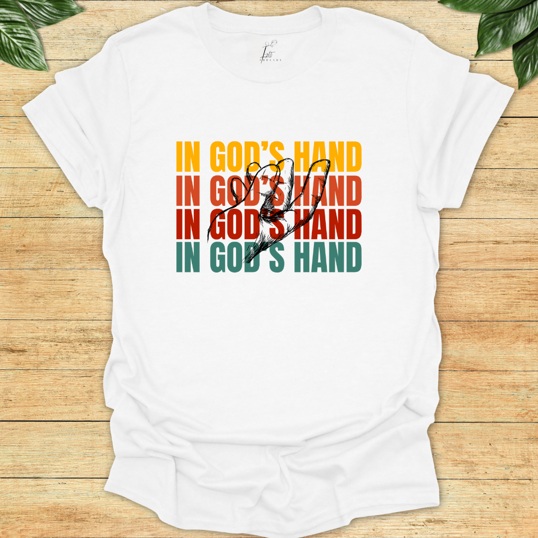 In God's Hand T-shirt