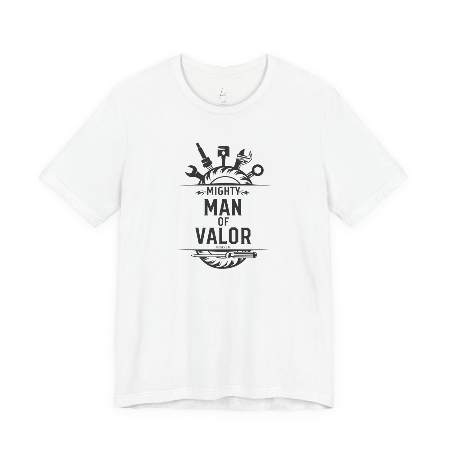 Mighty Man of Valor T-shirt