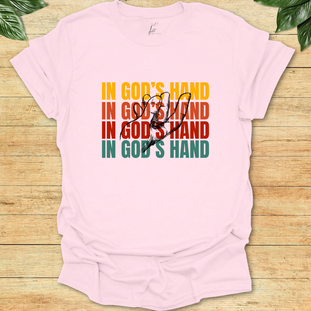 In God's Hand T-shirt