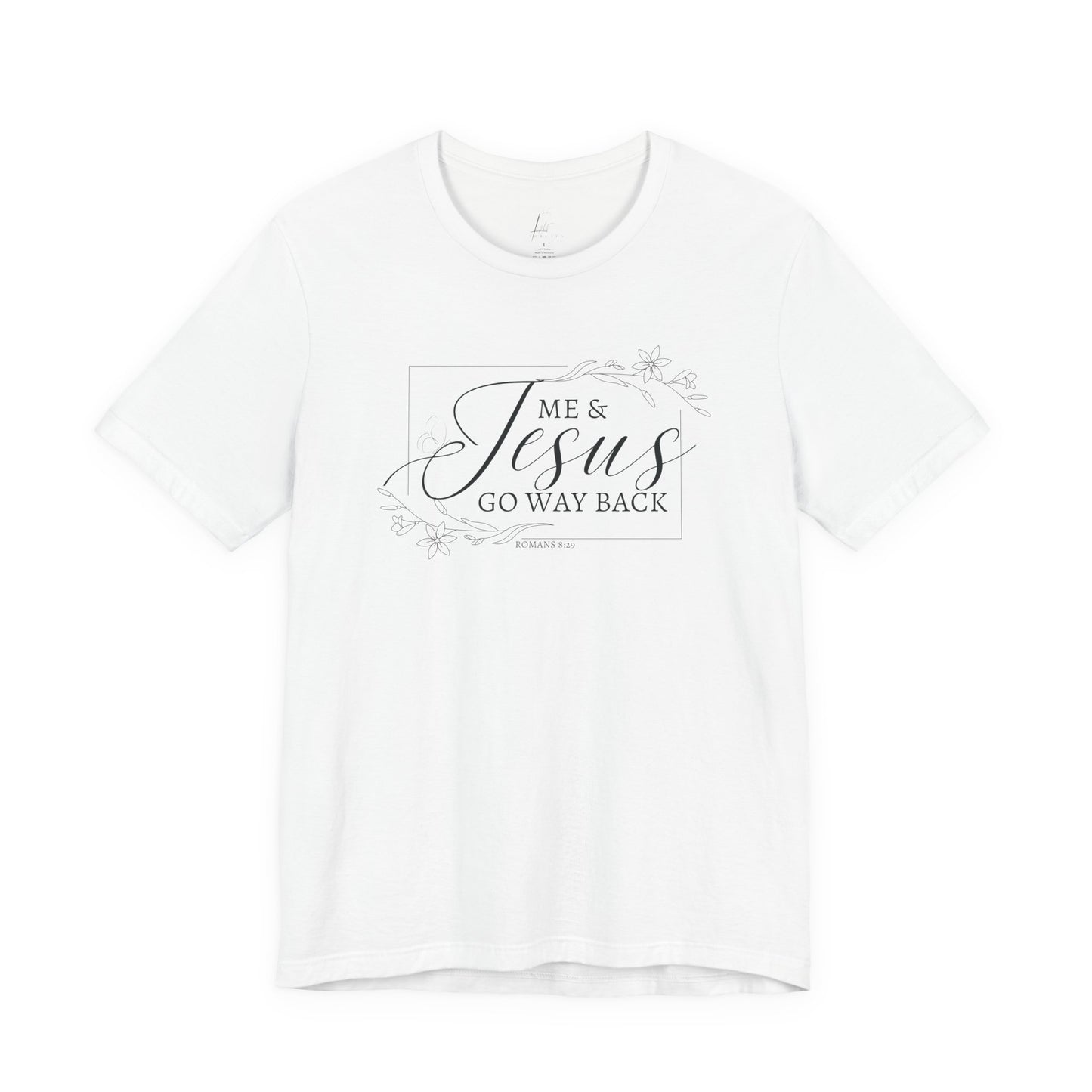 Me & Jesus T-shirt