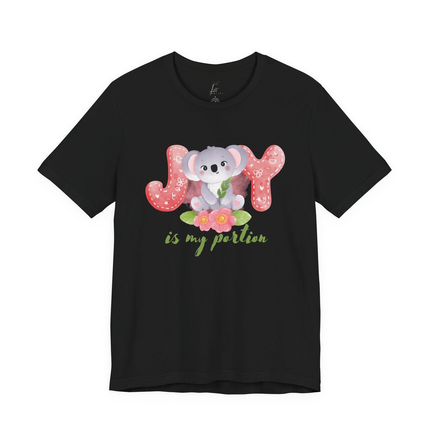 Joy Is My Portion T-shirt