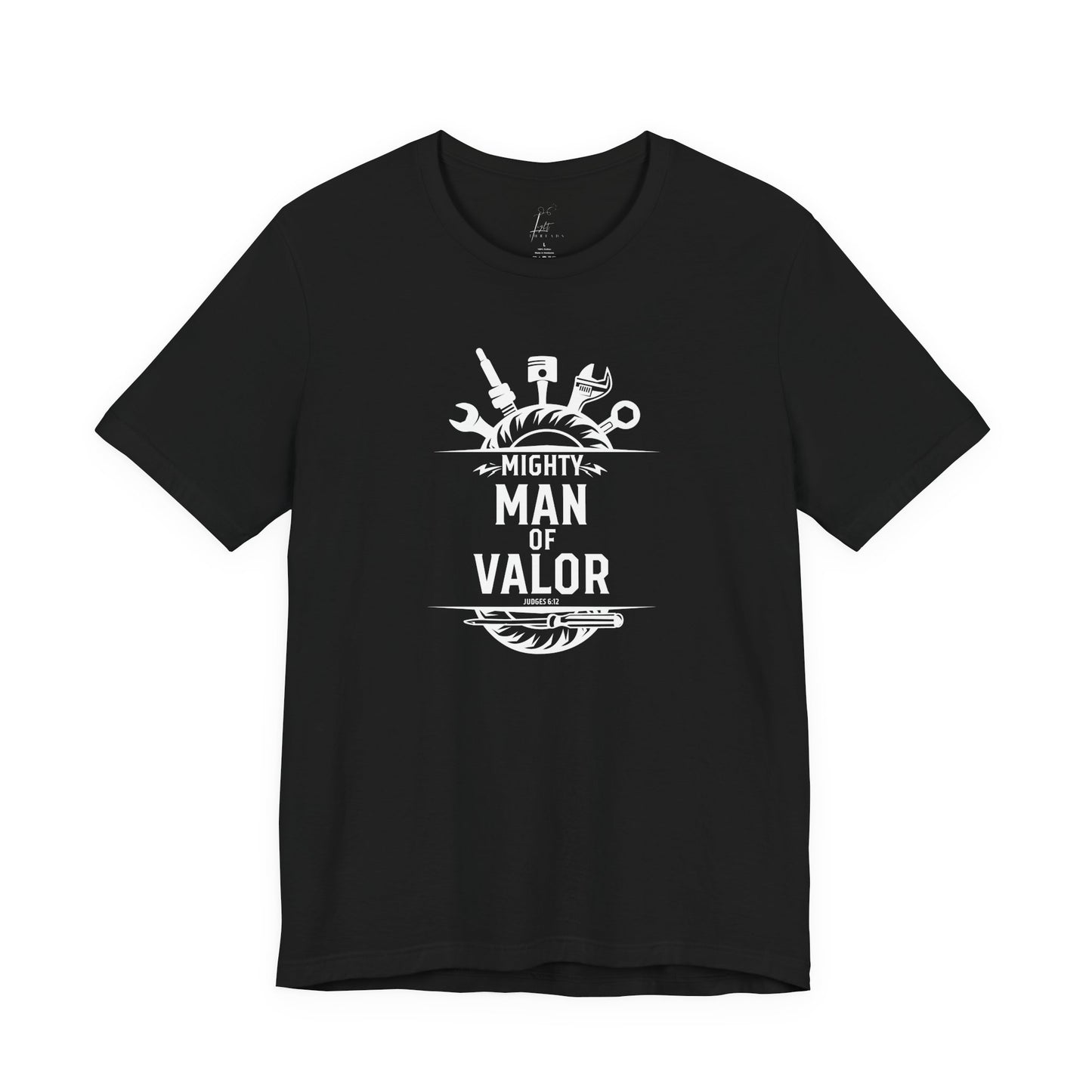 Mighty Man of Valor T-shirt