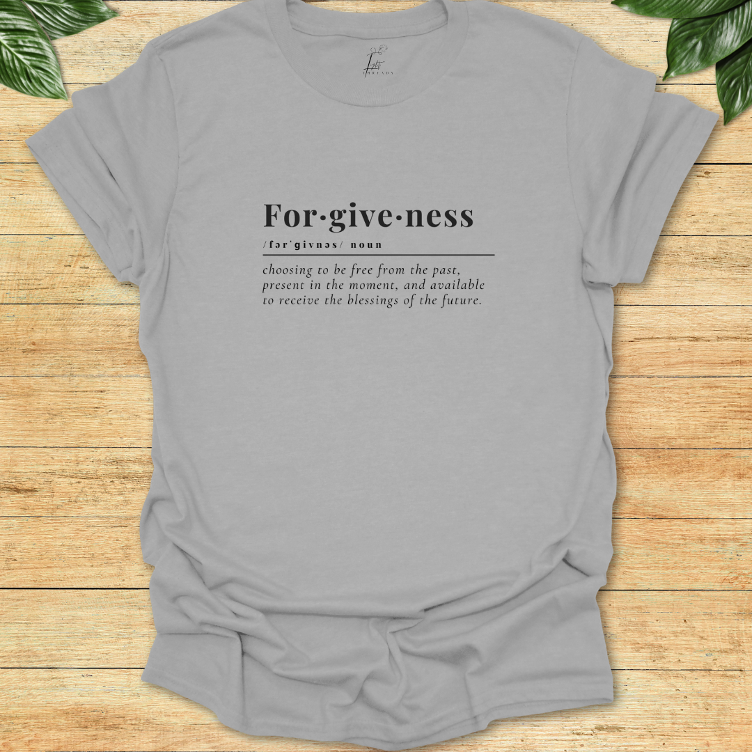 Forgiveness T-shirt