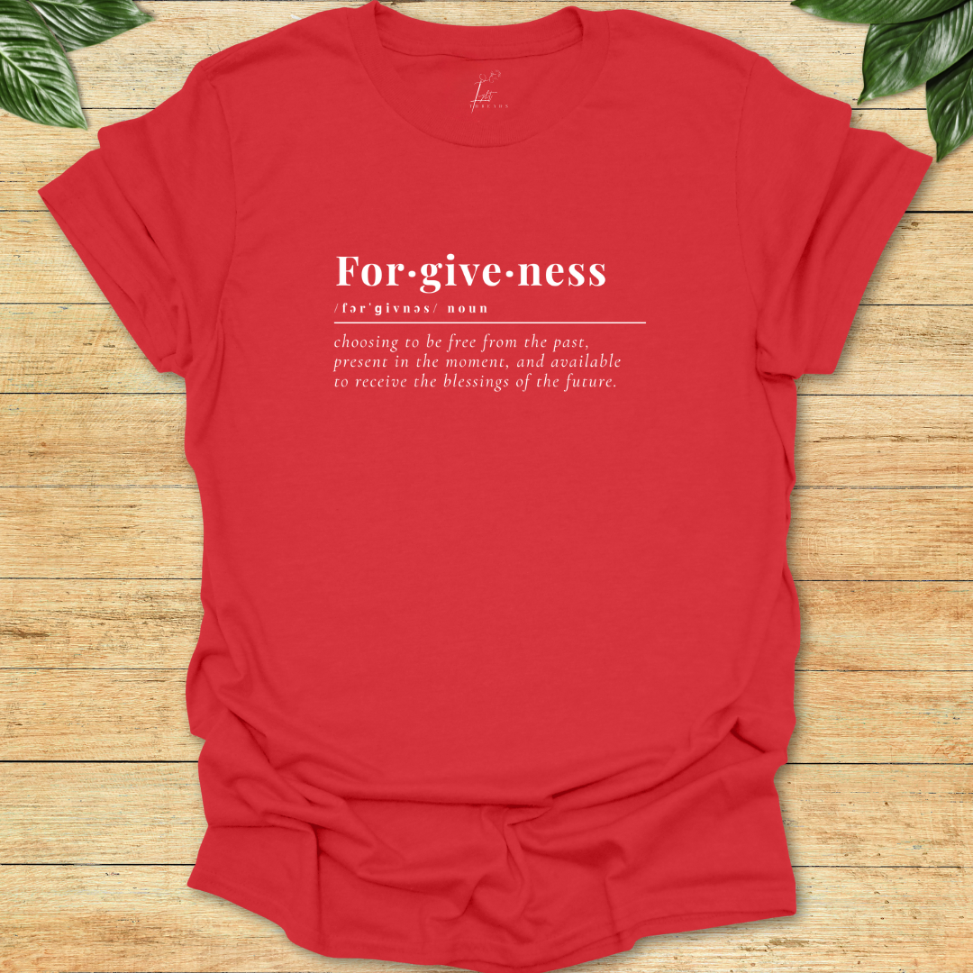 Forgiveness T-shirt