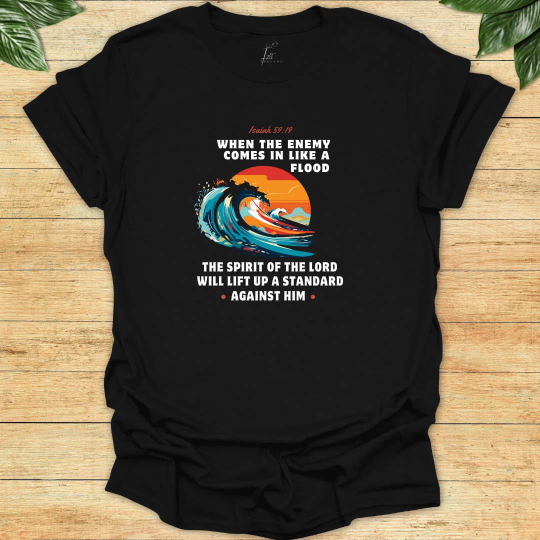 God Will Raise A Standard T-shirt