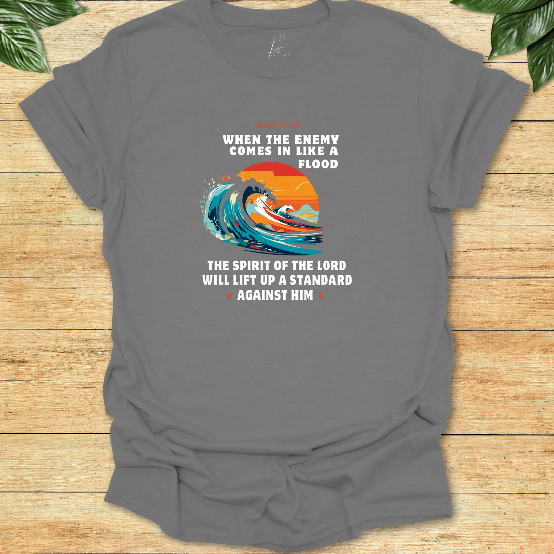 God Will Raise A Standard T-shirt