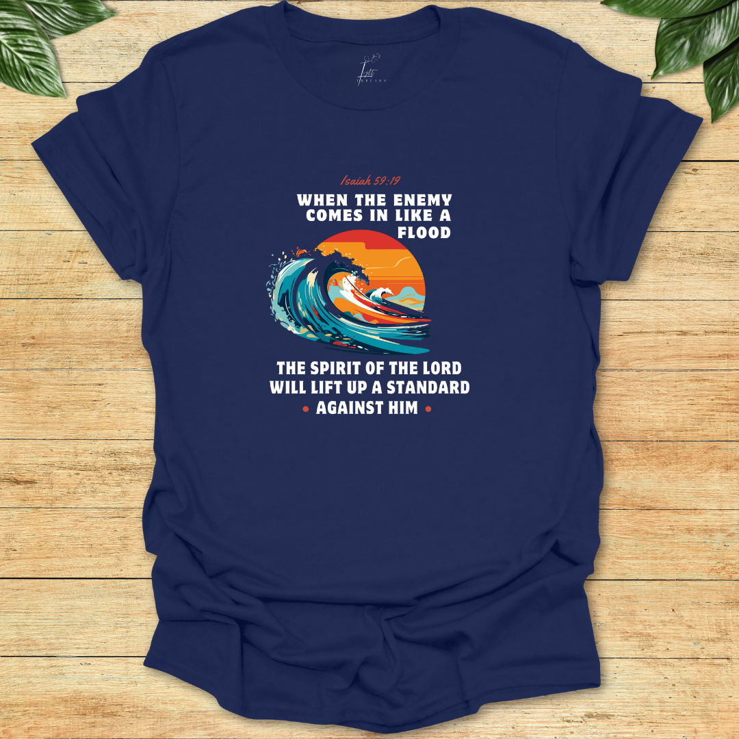 God Will Raise A Standard T-shirt