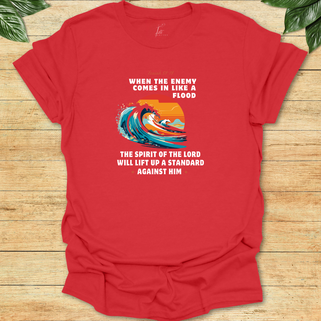 God Will Raise A Standard T-shirt