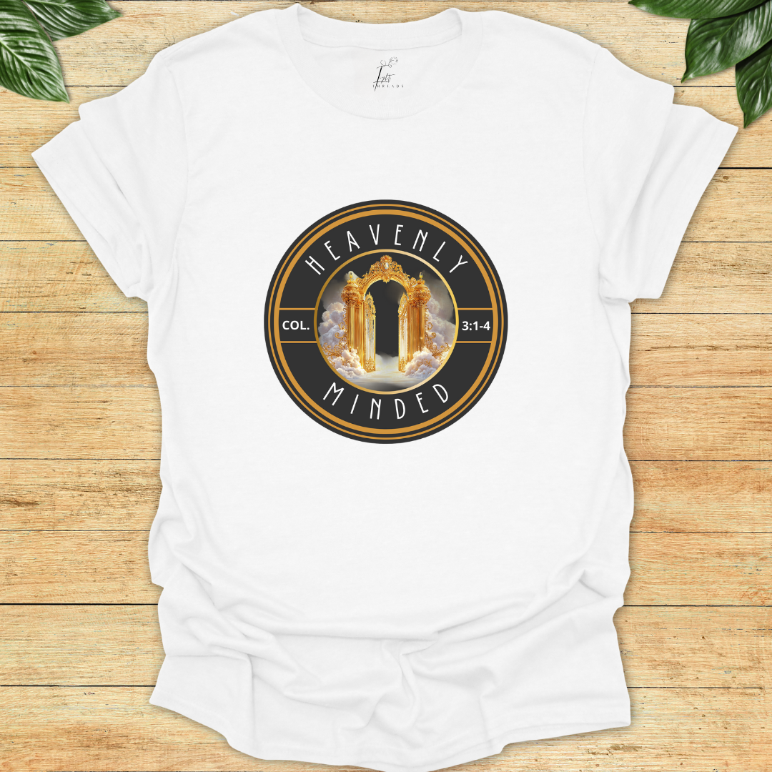 Heavenly Minded T-shirt