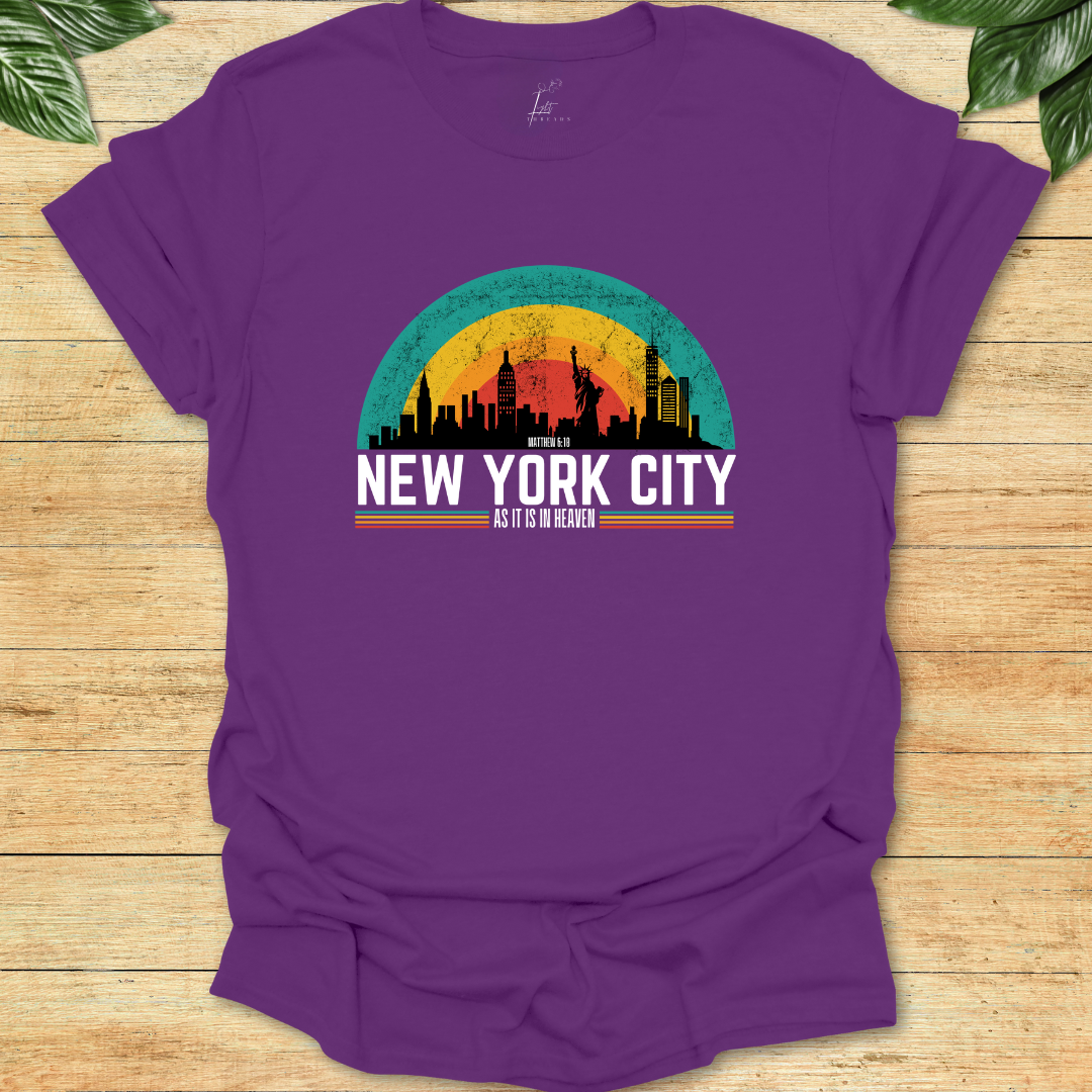 In New York As It Is In Heaven T-shirt