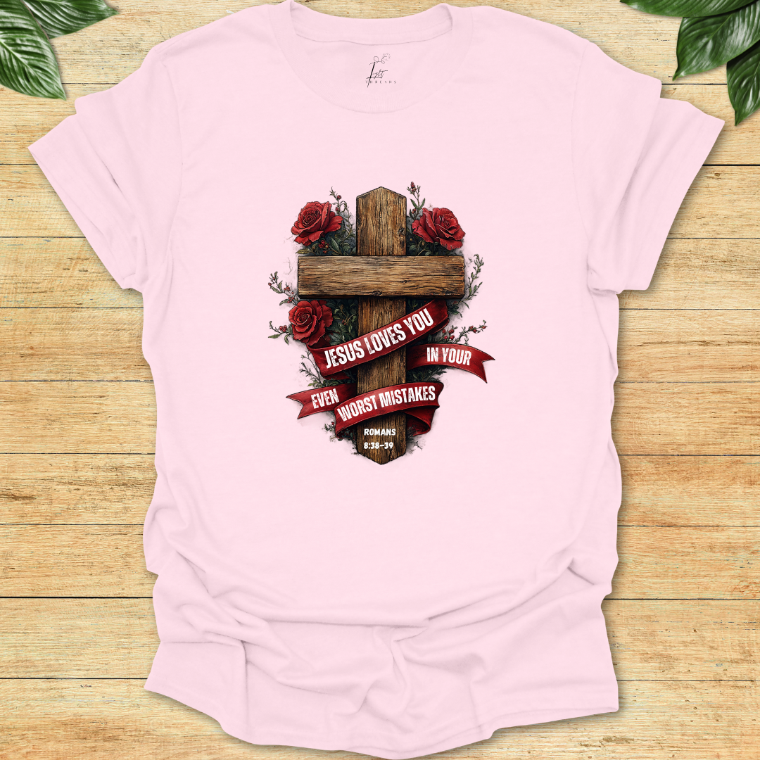 Jesus Loves You T-shirt