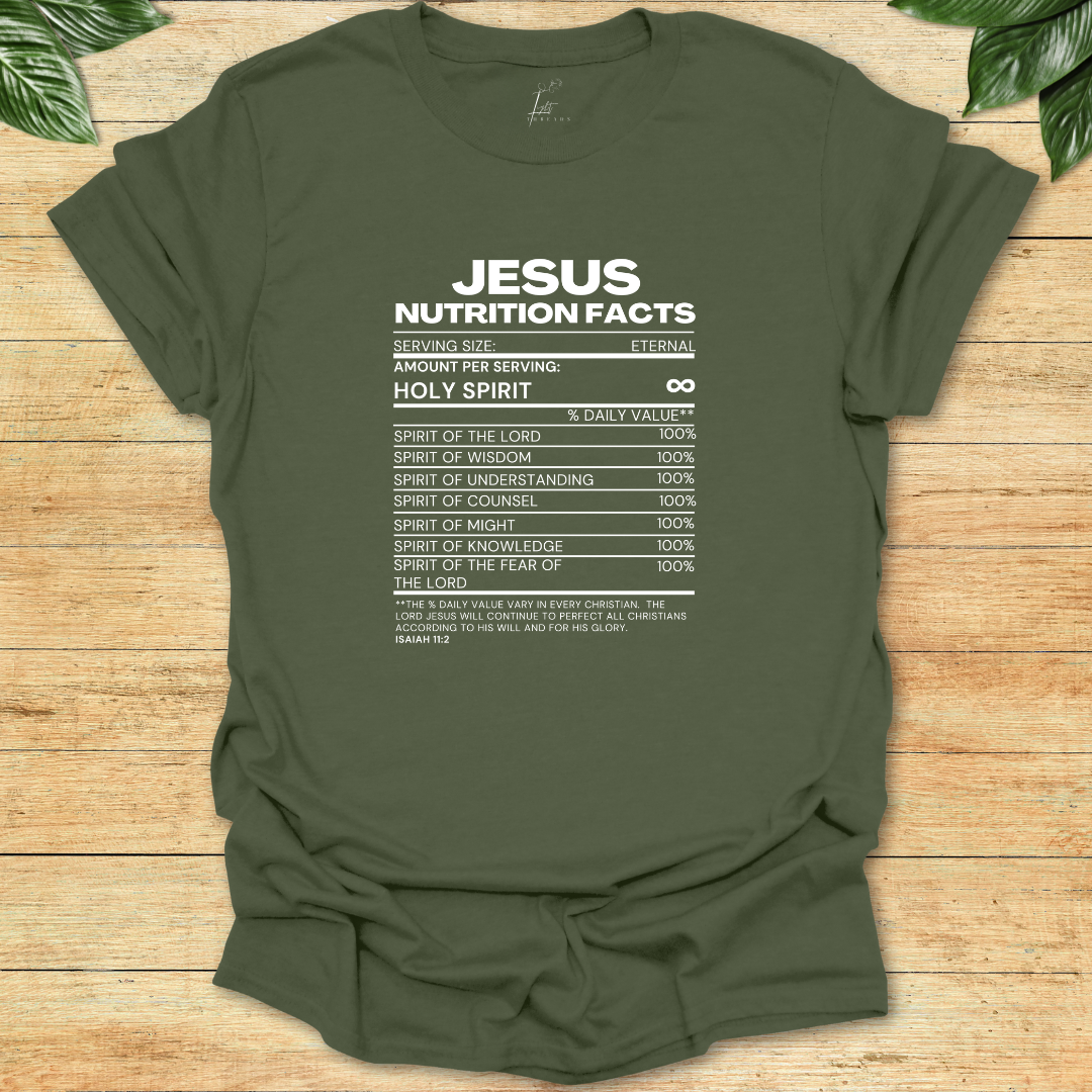 Jesus Nutritional Facts T-shirt