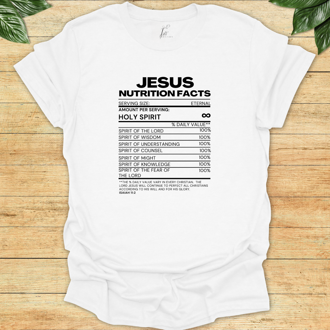 Jesus Nutritional Facts T-shirt