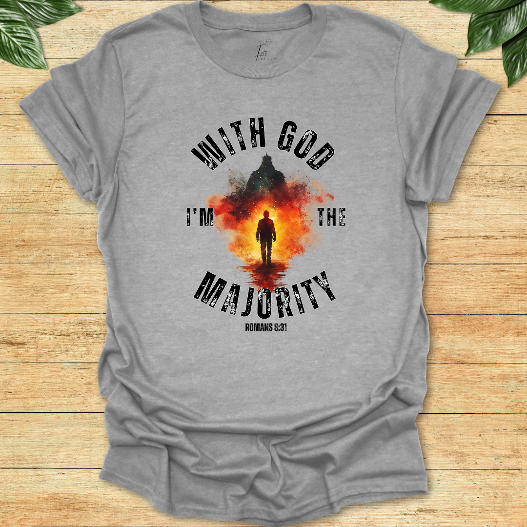 The Majority with God T-shirt