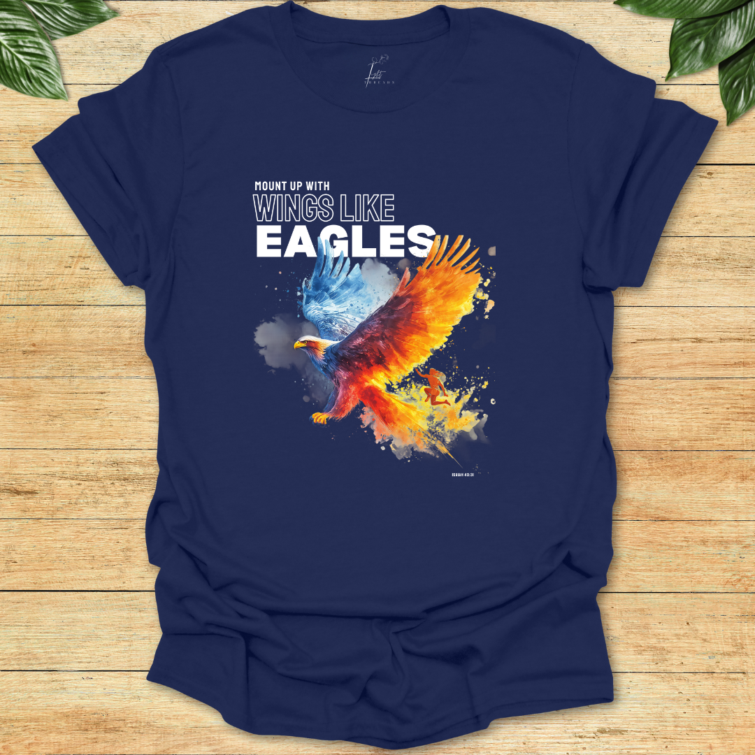 Wings Like Eagles T-shirt