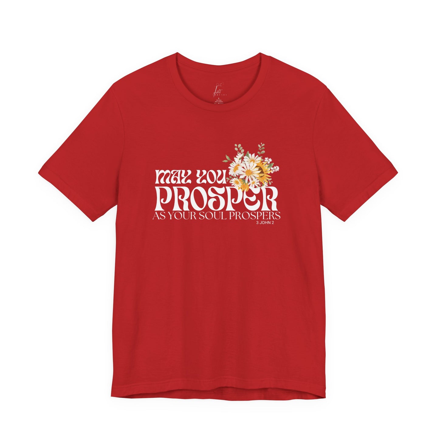 Prosper T-shirt