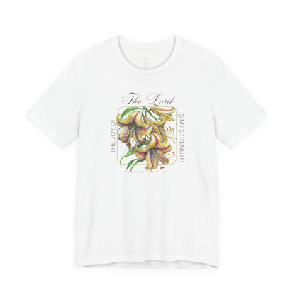 Joy Of The Lord T-shirt