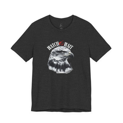 Watch & Wait T-shirt