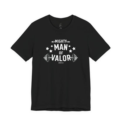 Mighty Man of Valor T-shirt