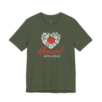 Obsessed With Jesus T-shirt
