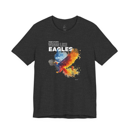Wings Like Eagles T-shirt