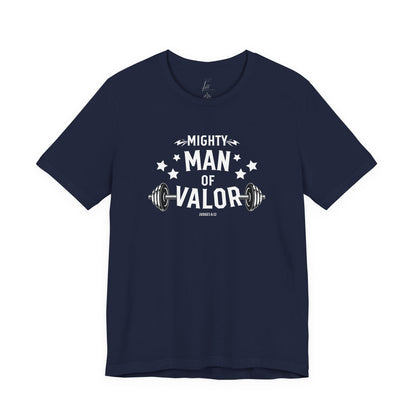 Mighty Man of Valor T-shirt