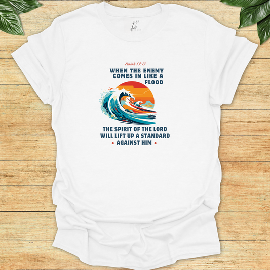 God Will Raise A Standard T-shirt