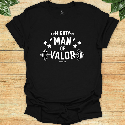 Mighty Man of Valor T-shirt