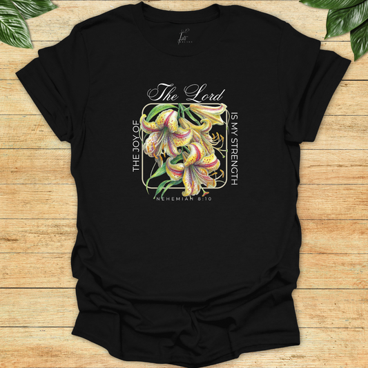 Joy Of The Lord T-shirt