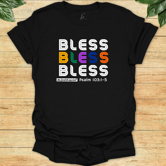 Bless The Lord T-shirt
