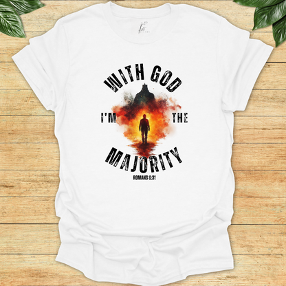 The Majority with God T-shirt
