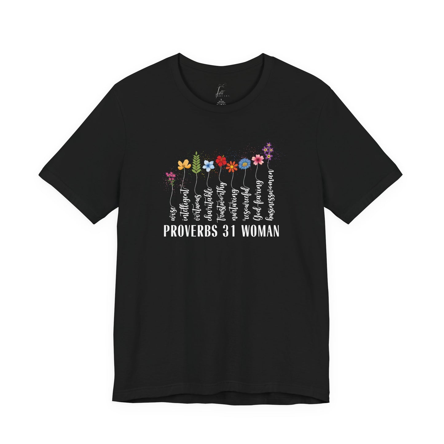 Proverbs 31 Woman T-shirt