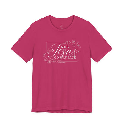 Me & Jesus T-shirt