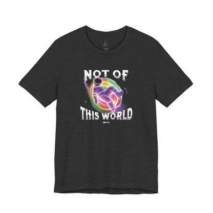 Not Of This World T-shirt