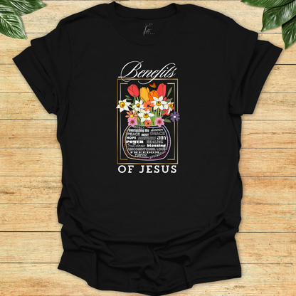 Benefits of Jesus T-shirt