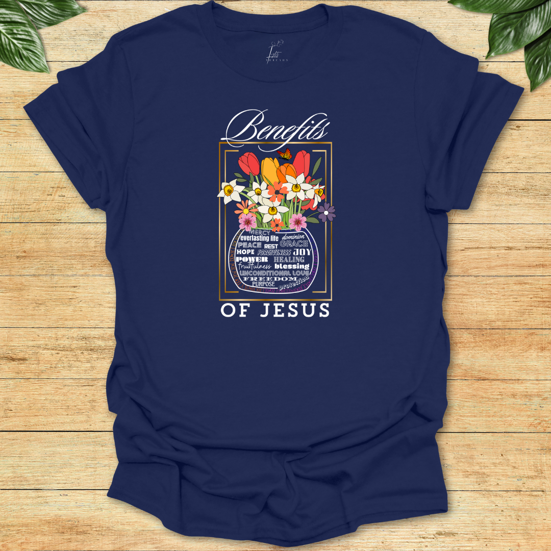 Benefits of Jesus T-shirt