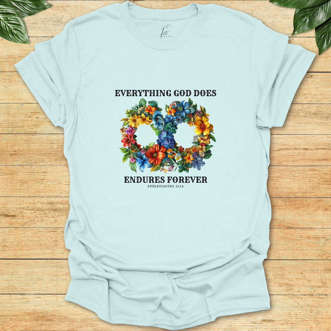 Endures Forever T-shirt