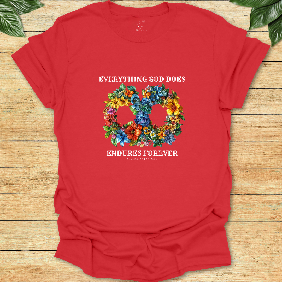 Endures Forever T-shirt