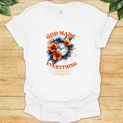 God Made Everything Beautiful T-shirt