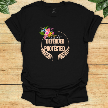 Heavenly Defended & Protected T-shirt