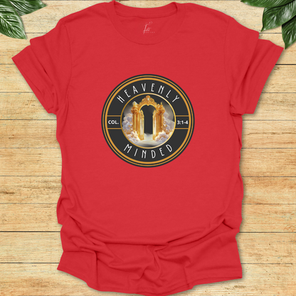 Heavenly Minded T-shirt